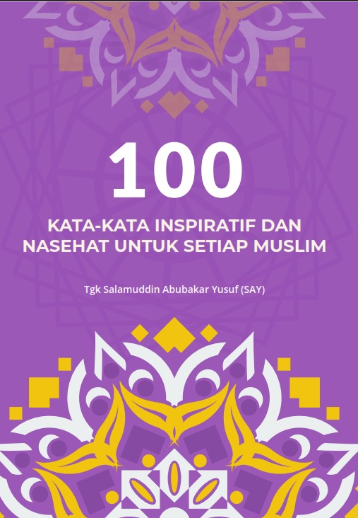 100 Kata-Kata Inspiratif dan Nasehat untuk Setiap Muslim